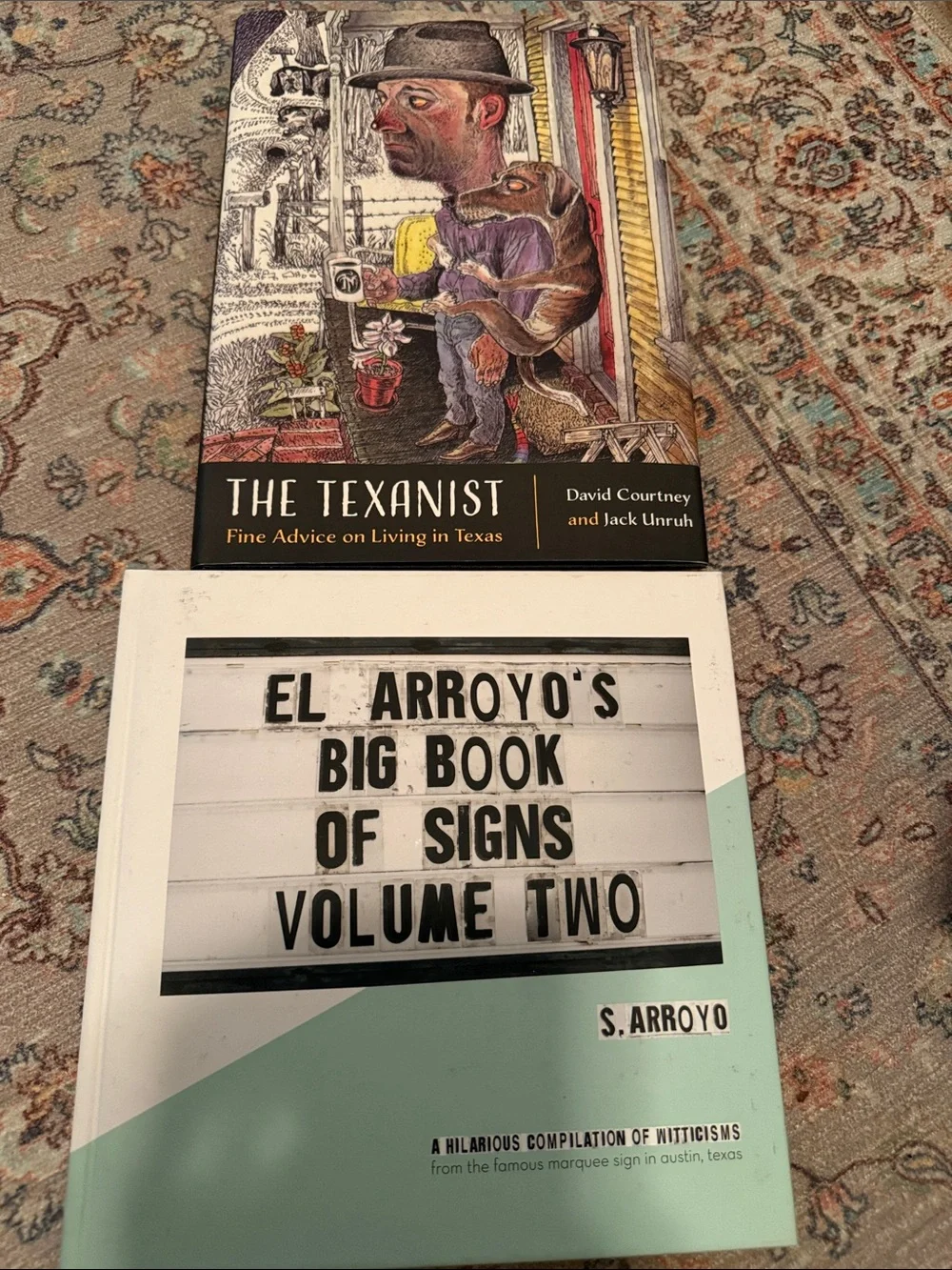 Texas Humor & Coffee Table Book Set - The Texanist & El Arroyo’s Book of Signs